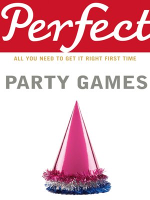 cover image of Perfect Party Games